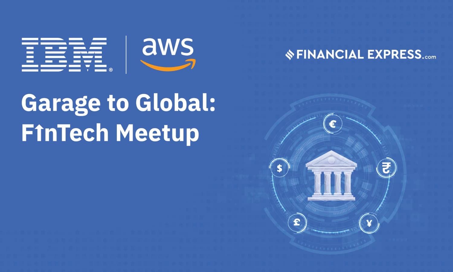Garage to Global: FinTech Meetup