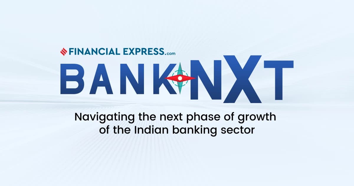 BankNxt: Navigating The Next Phase Of Growth Of The Indian Banking Sector